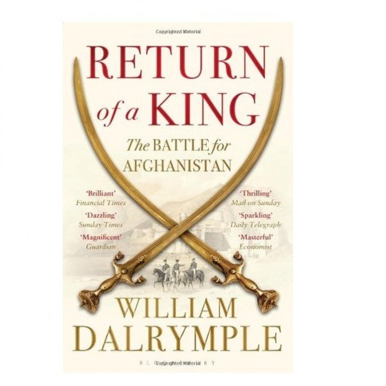 Return Of A King: The Battle For Afghanistan