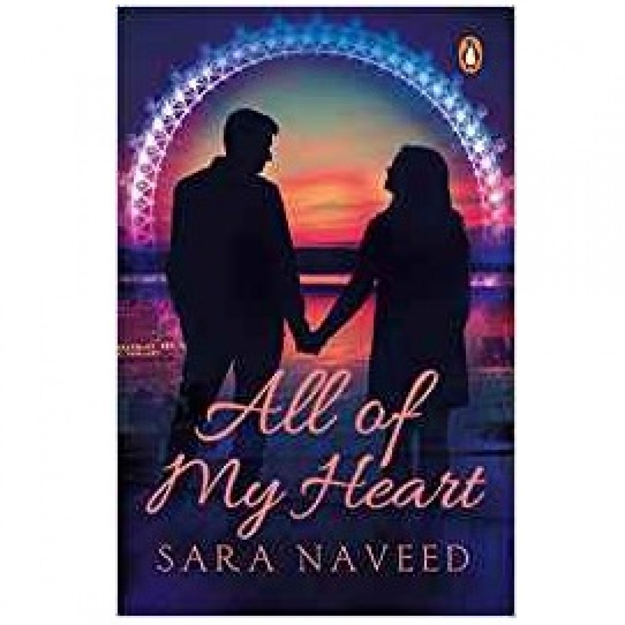 All Of My Heart By Sara Naveed - Paperback 2018