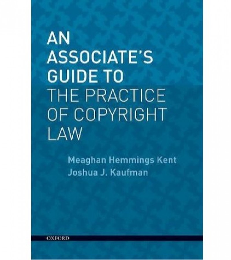 An Associate's Guide To The Practice Of Copyright Law (With Cd)