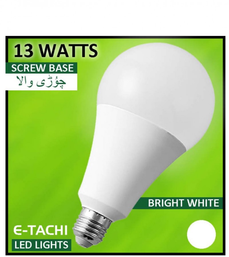 E Tachi 13w LED Bulb 13 WATTS Energy Saver - E27 Screw Base