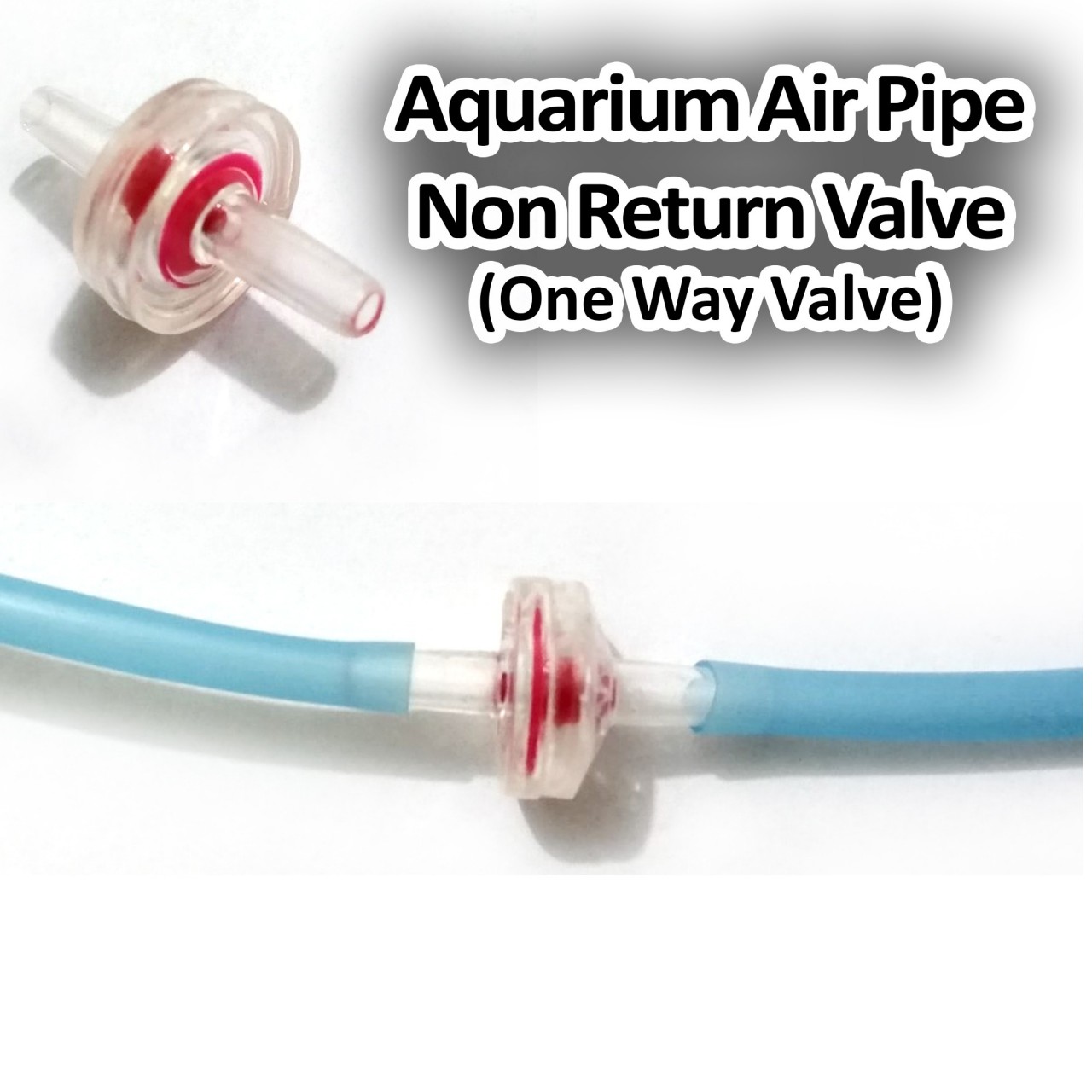 Non Return Valve for Fish Aquarium Air Pump Pipe - One Way Valve for Aquarium Pipe