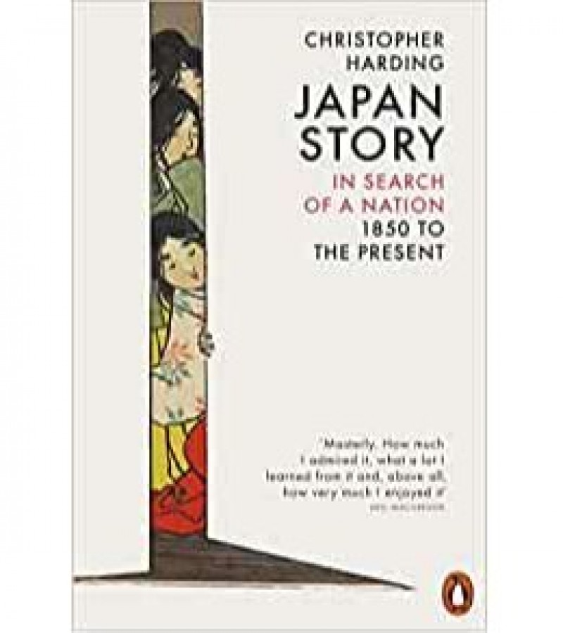 Japan Story In Search Of A Nation, 1850