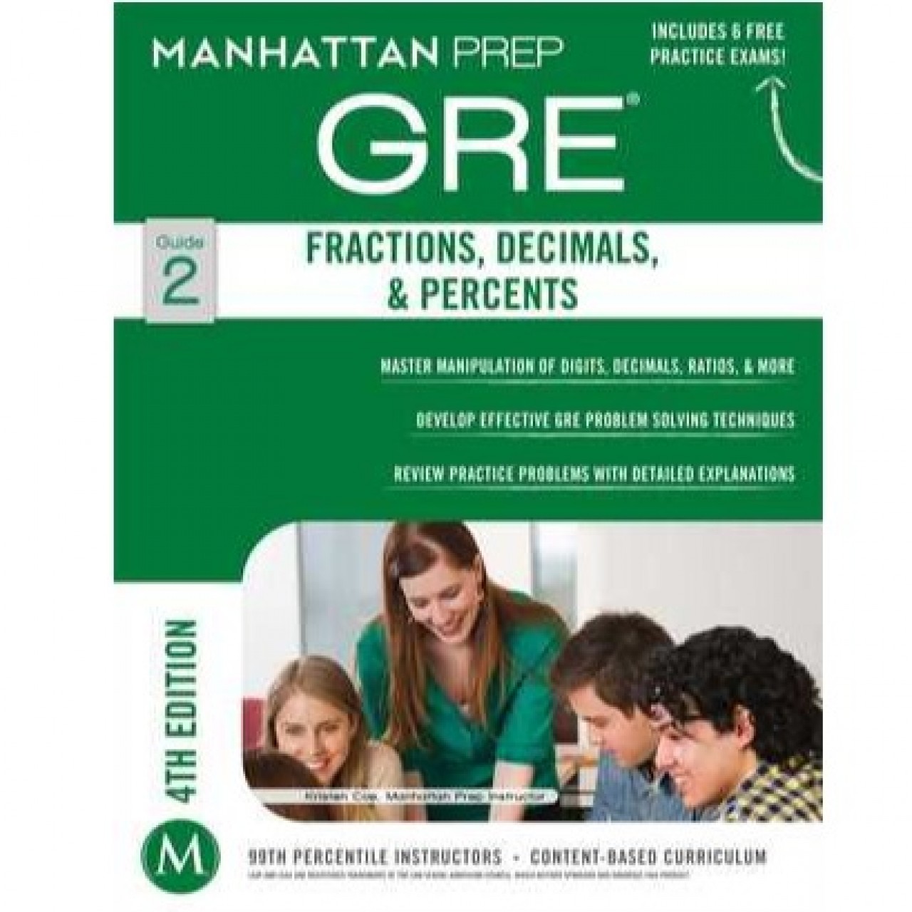 Manhattan Prep GRE Fractions,Decimals & Percents Guide 2 (4th Edition) By Kristen Coe-Paperback 2014