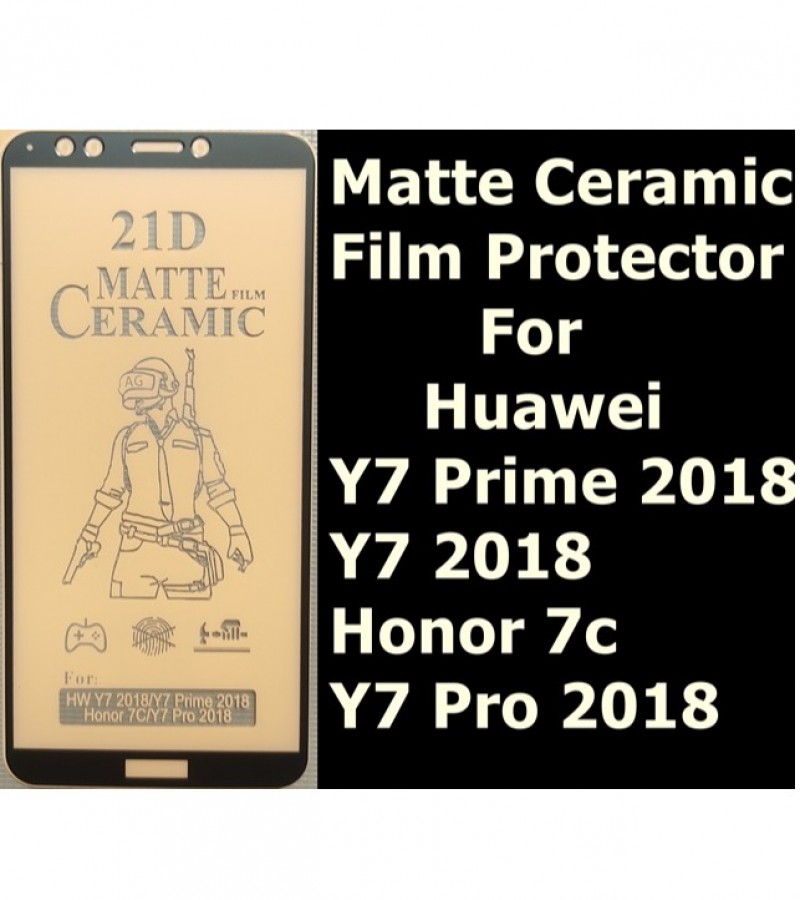 Huawei Y7 Prime 2018 Ceramic Matte Sheet Unbreakable Antishock Hybrid Film Fiber Protector Sheet