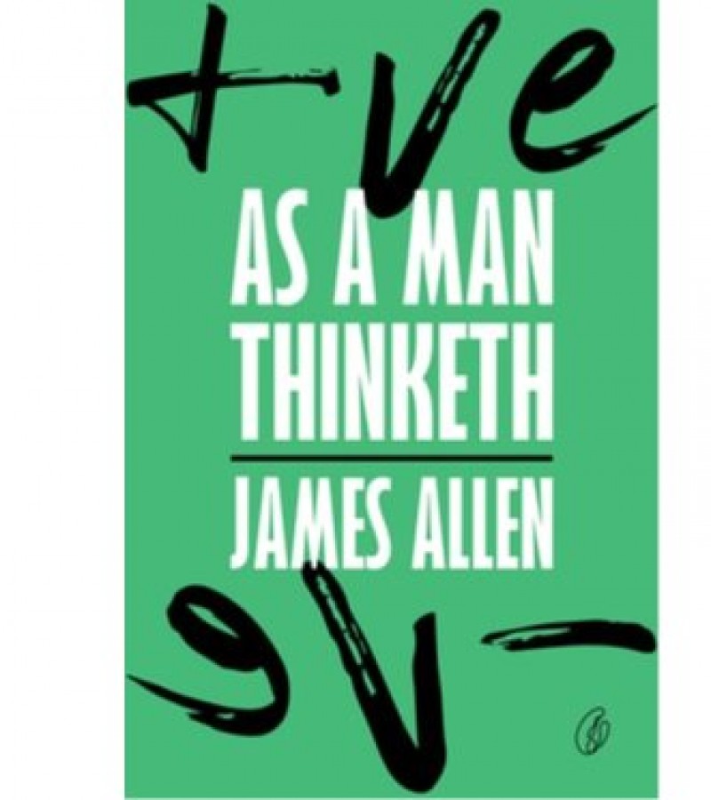 As A Man Thinketh