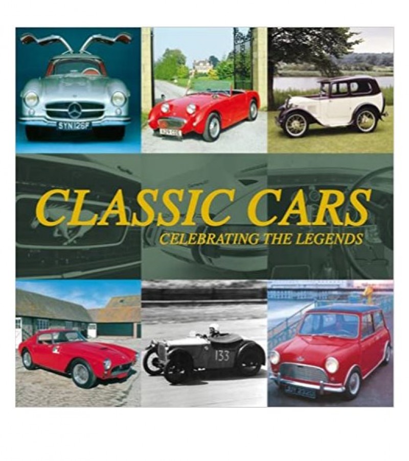 Classic Cars Celebrating The Legends