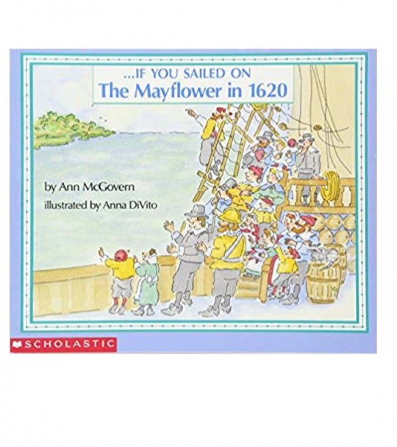 If You Sailed On The Mayflower In 1620