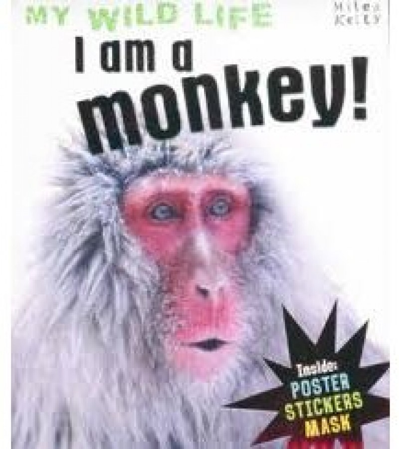 My Wild Life I Am A Monkey