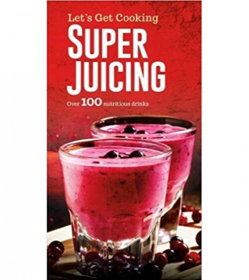 Super Juicing
