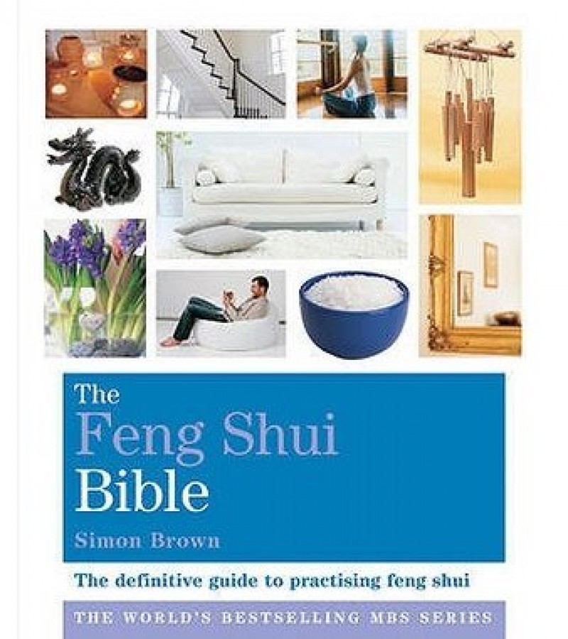 The Feng Shui Bible