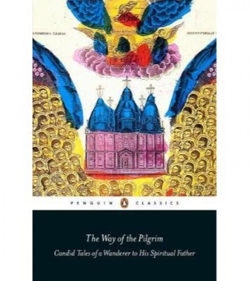 The Way Of A Pilgrim