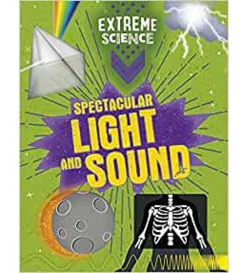 Spectacular Light And Sound Extreme Science