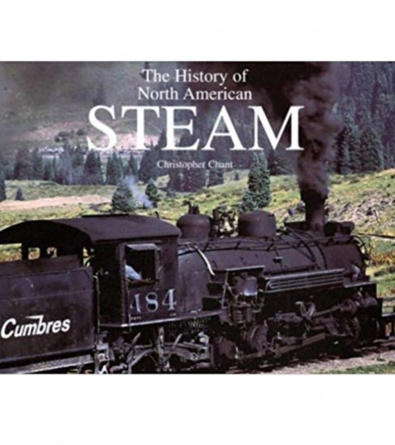 The History Of North American Steam