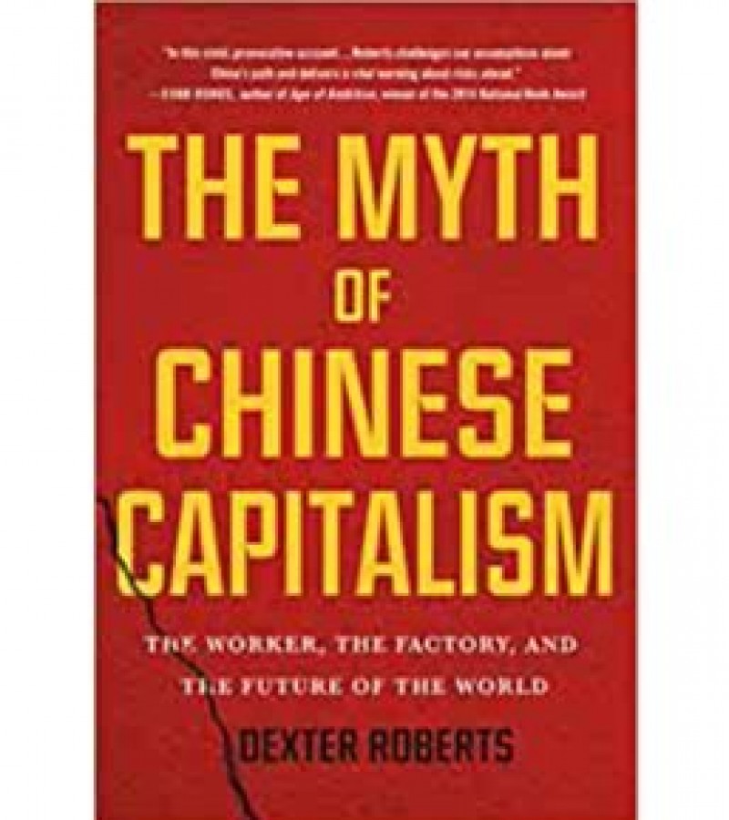 The Myth Of Chinese Capitalism