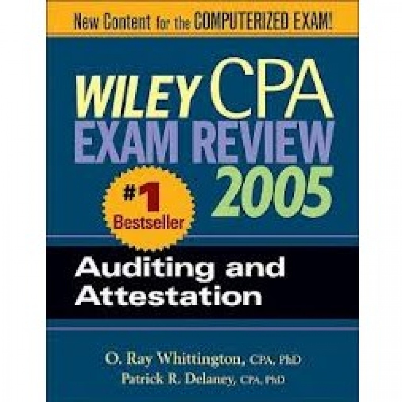 Wiley Cpa Exam Review 2005 By O Ray Whittington - Paperback 2005